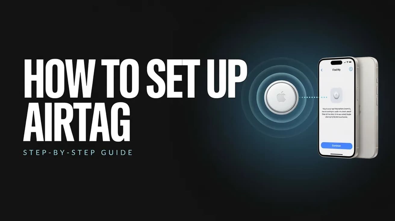 How to Set Up AirTag in About a Minute (iPhone)