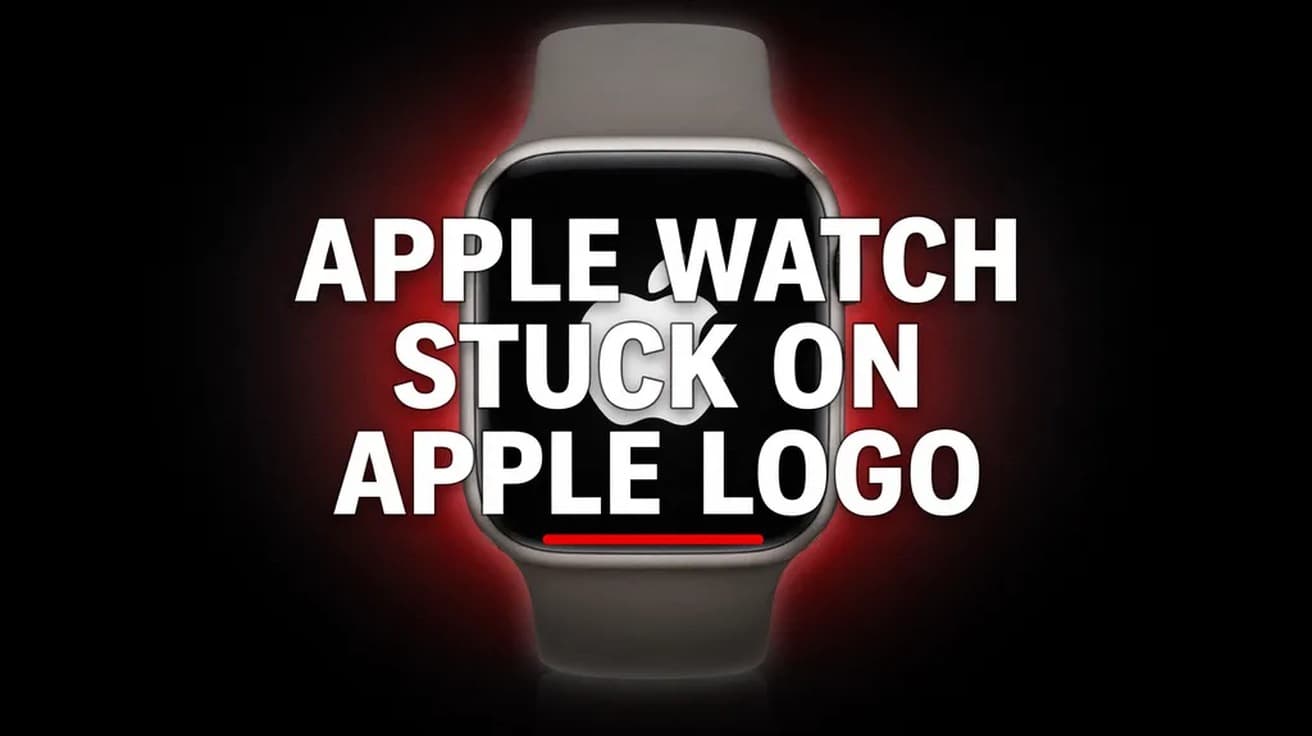 Apple Watch Stuck on Apple Logo? Force Restart First