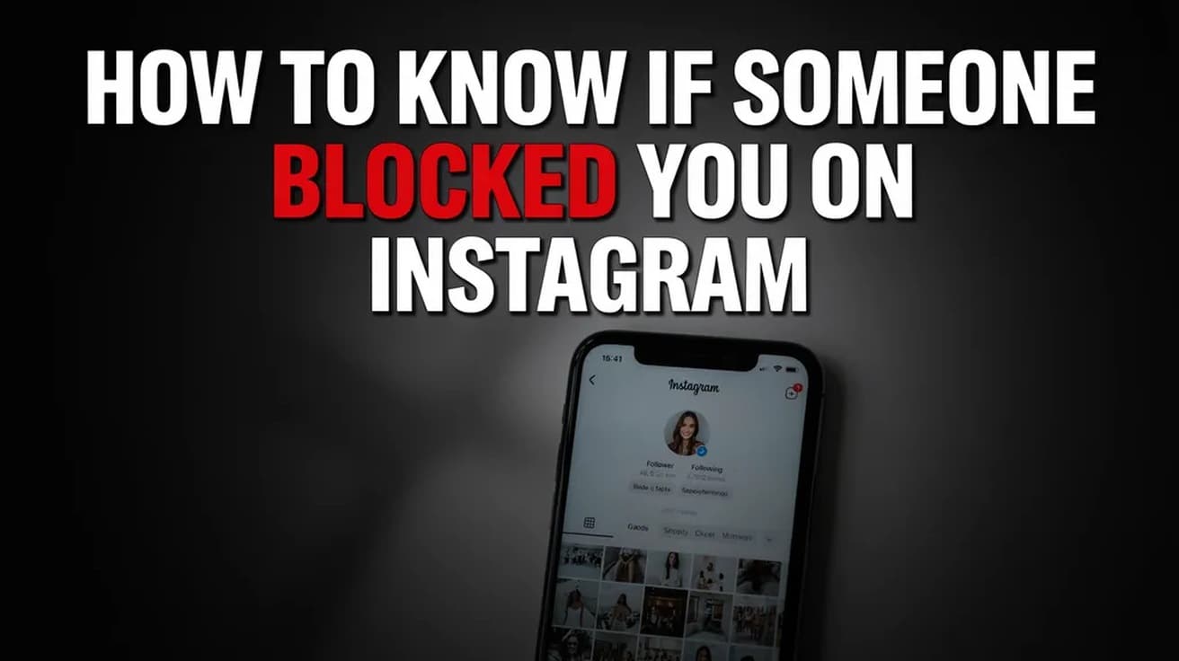 How to Know if Someone Blocked You on Instagram (3 Checks)