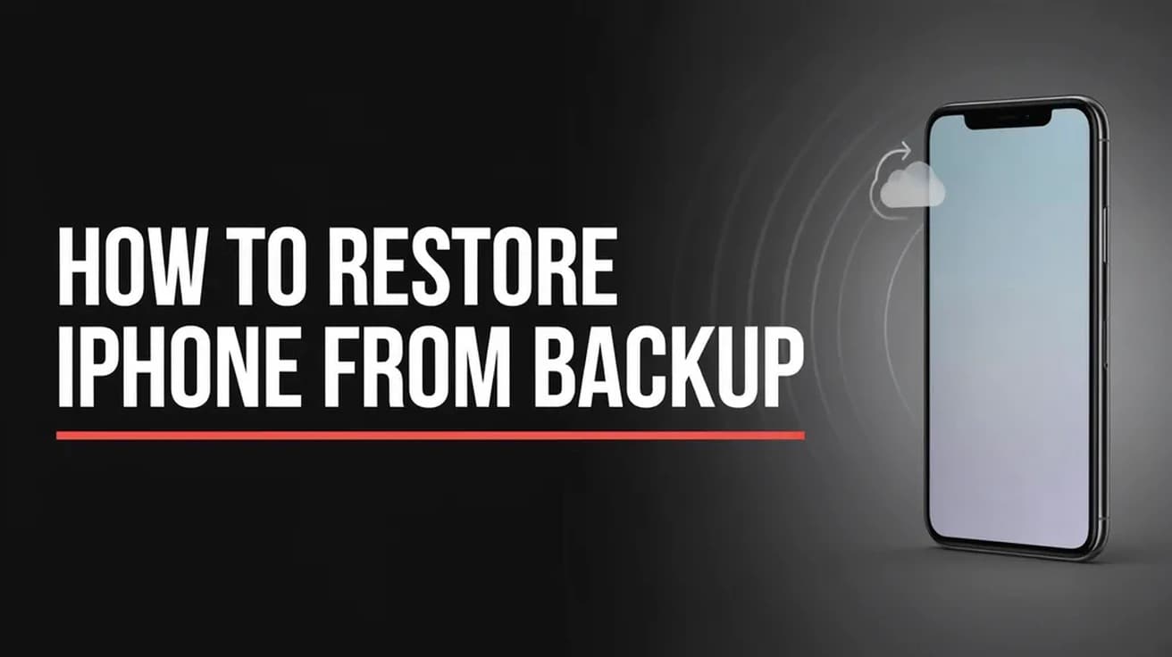 How to Restore iPhone From Backup (iCloud or Mac)